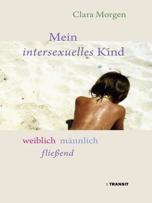 cover image of Mein intersexuelles Kind